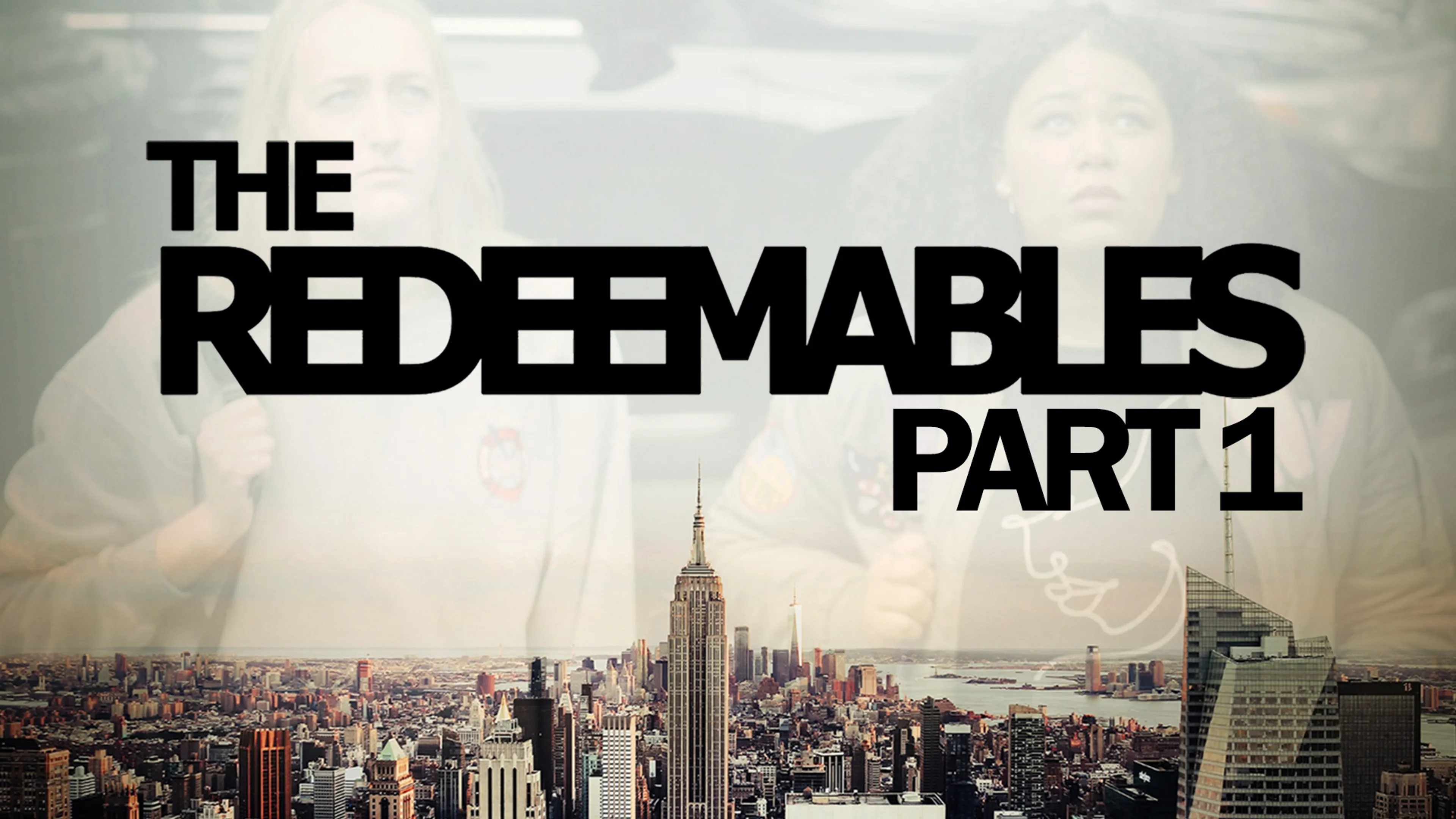 The Redeemables: Part 1 poster